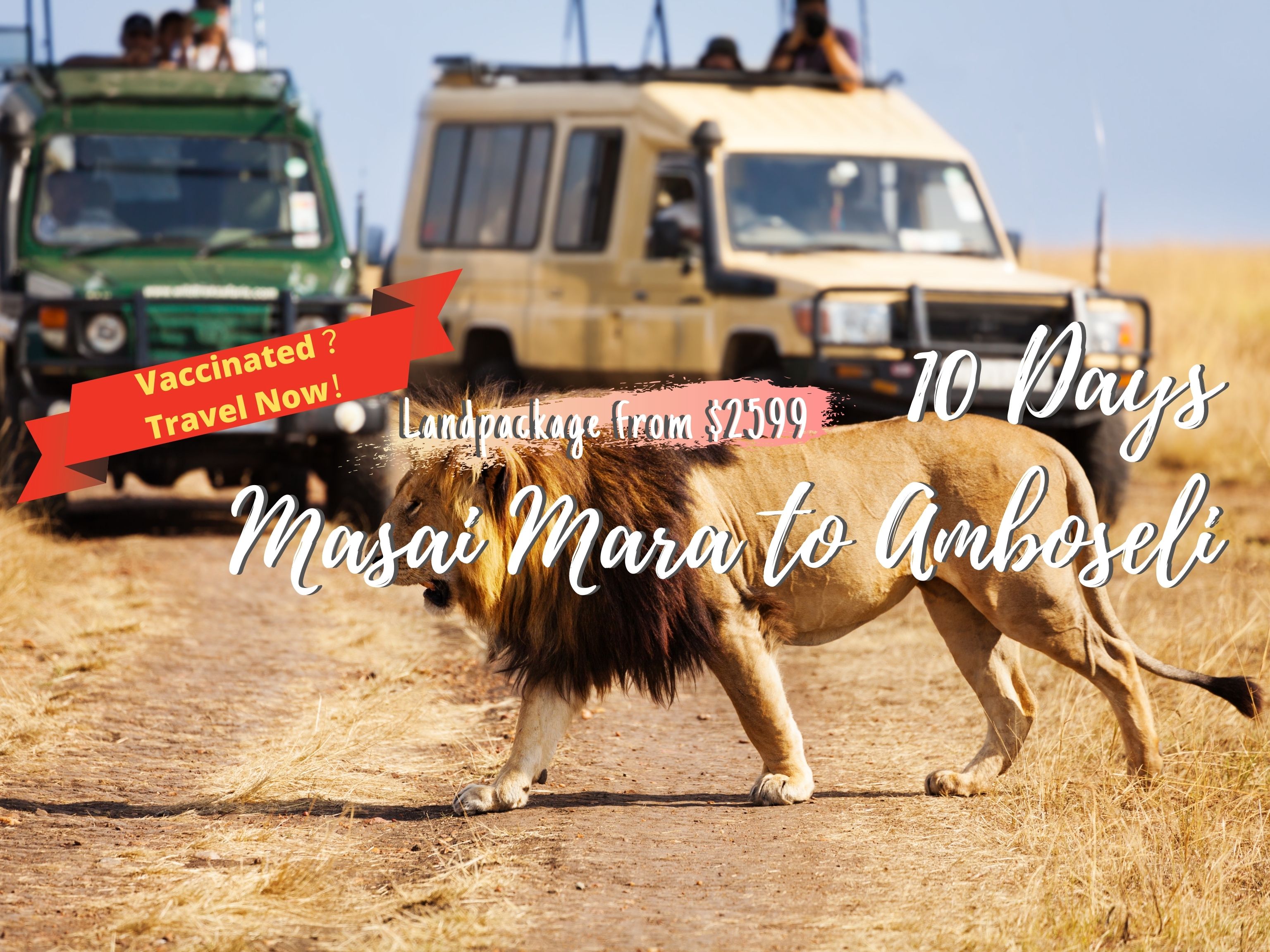 10 Days 10 Days Masai Mara to Amboseli